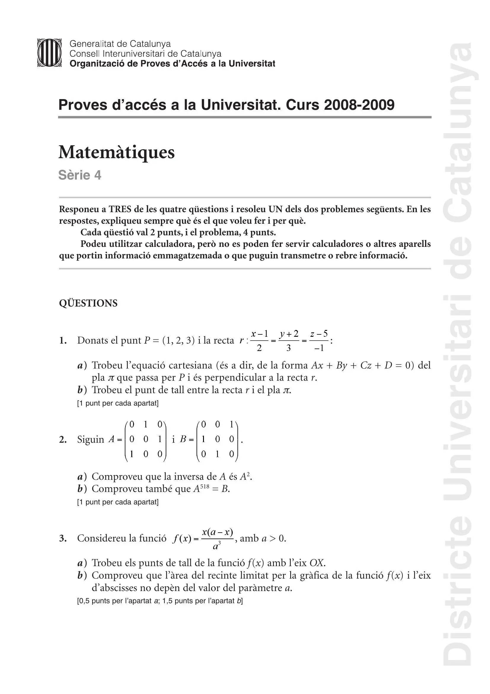 Previsualització de l'examen de Matemàtiques (Científic-Tecnològic) 2009