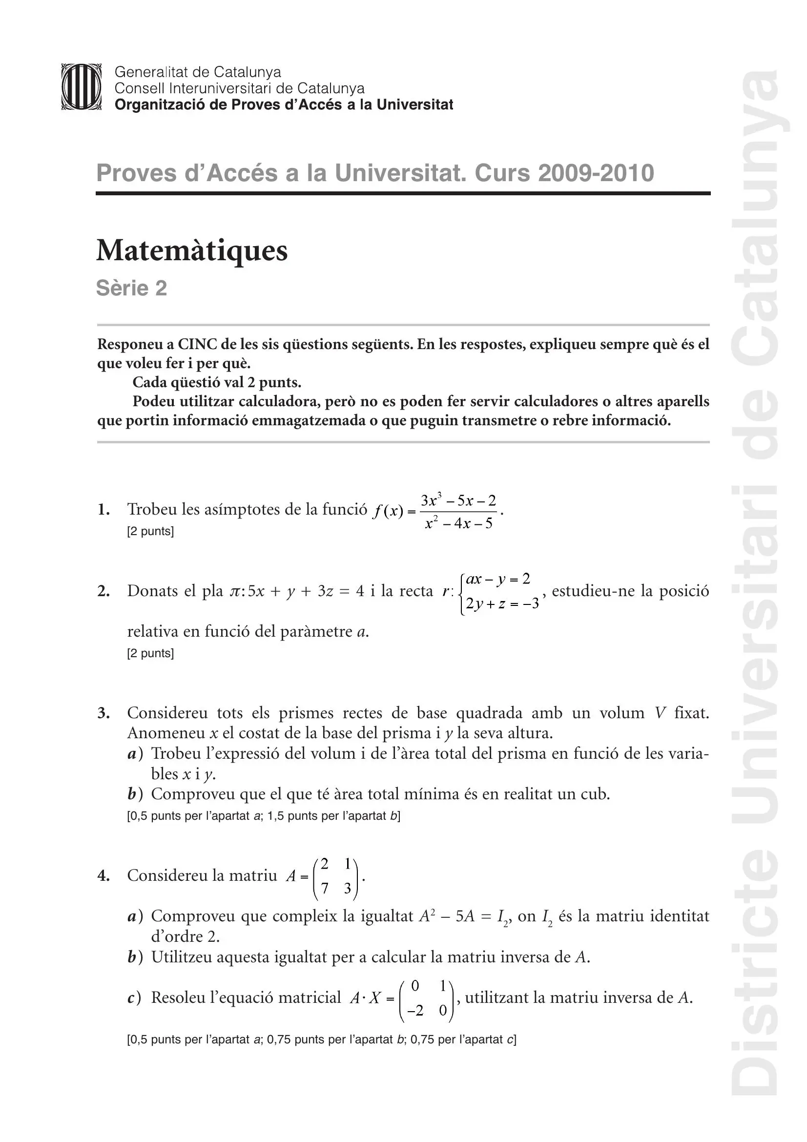 Previsualització de l'examen de Matemàtiques (Científic-Tecnològic) 2010