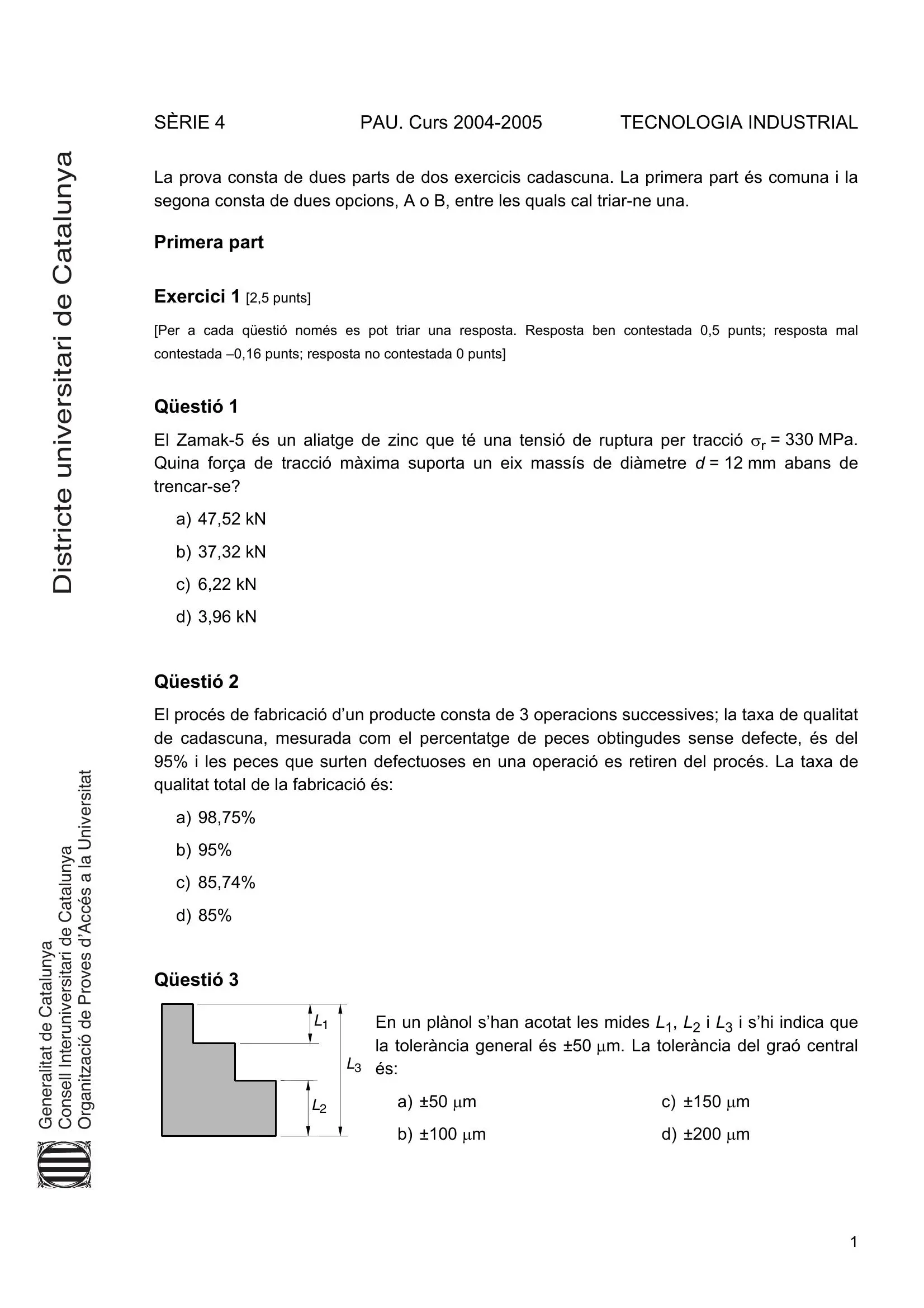 Previsualització de l'examen de Tecnologia Industrial 2005
