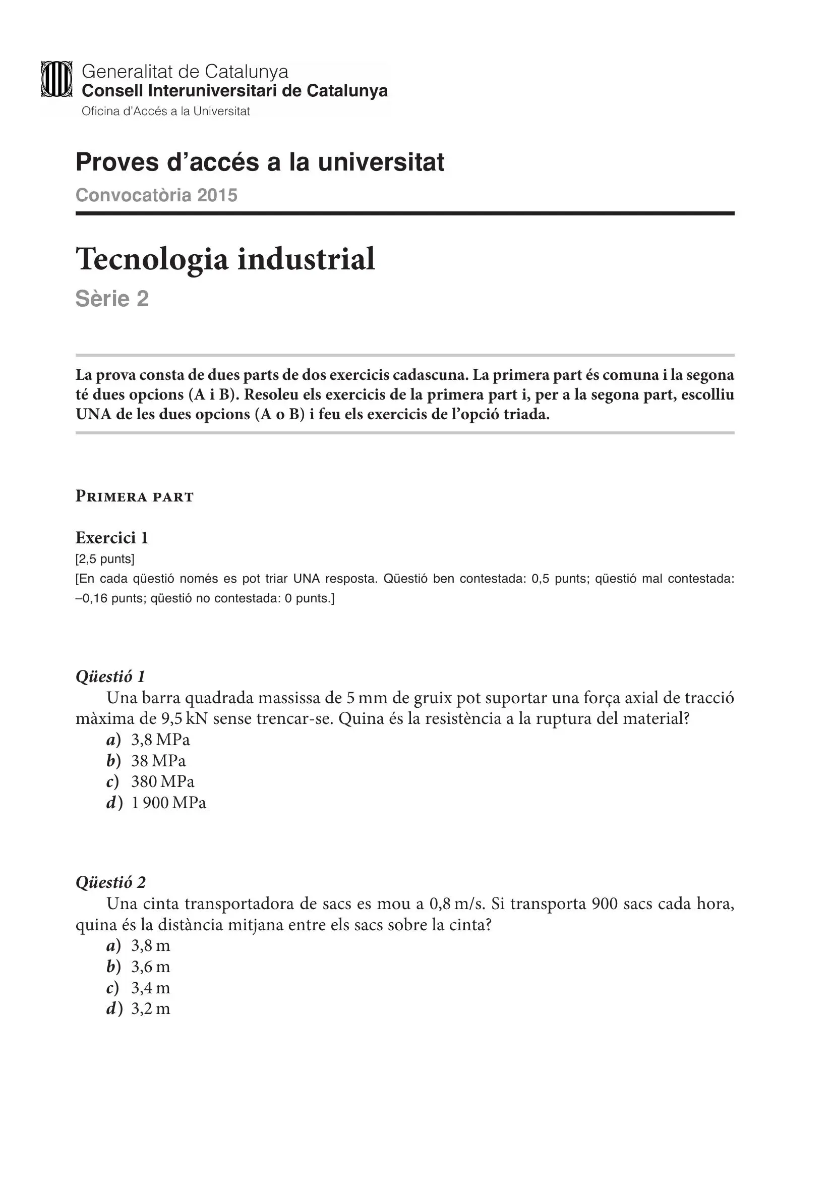 Previsualització de l'examen de Tecnologia Industrial 2015