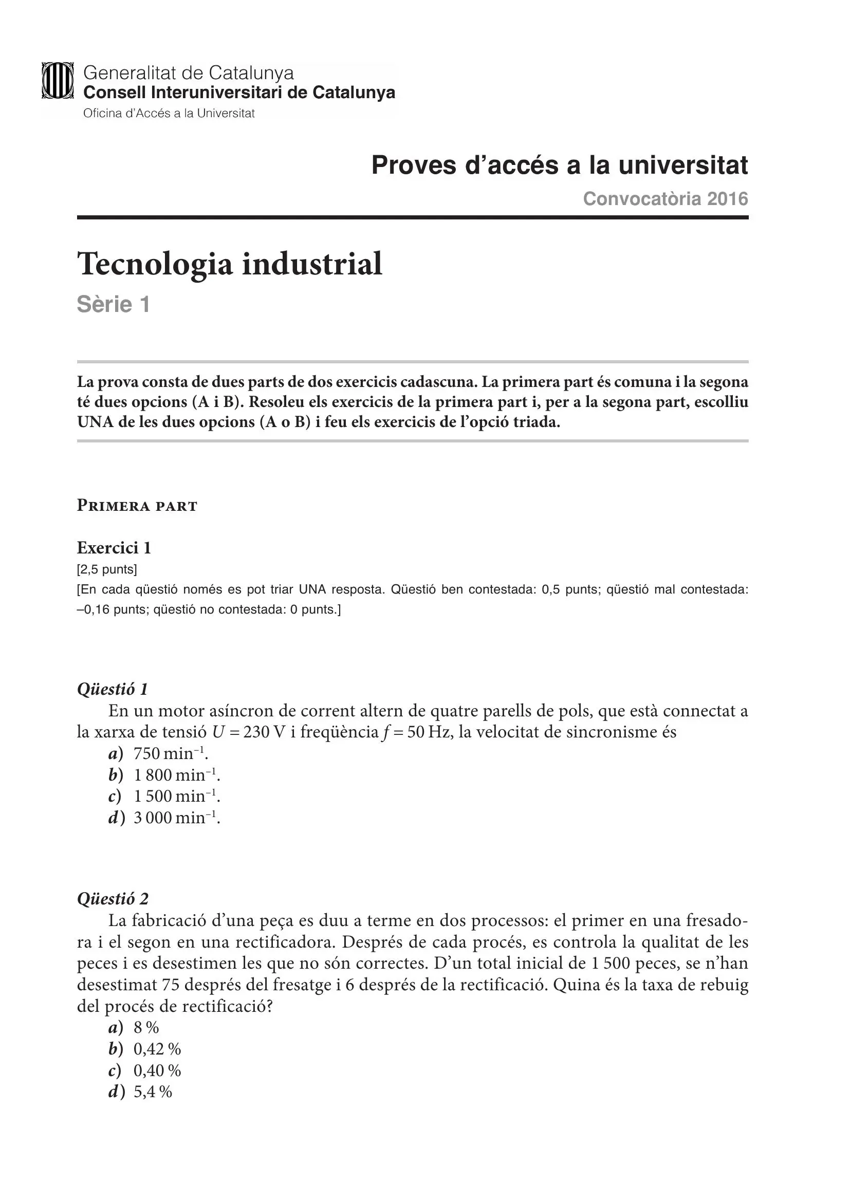 Previsualització de l'examen de Tecnologia Industrial 2016